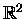 ${\mathbb R}^2$