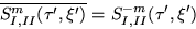 \begin{displaymath}
\overline{S^m_{I,II}(\tau',\xi')}=S^{-m}_{I,II}(\tau',\xi')
\end{displaymath}